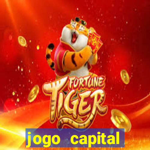 jogo capital download mobile